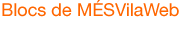 Blocs de M�SVilaWeb