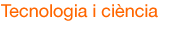 Tecnologia i ci�ncia